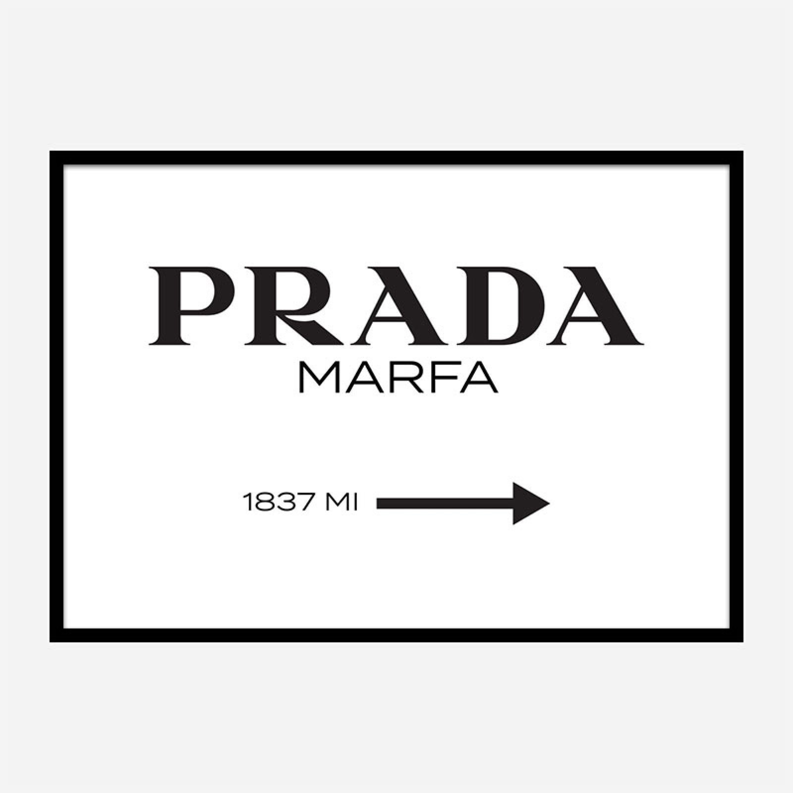 Prada Marfa Sign Wall Art