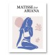 Matisse Feat Ariana