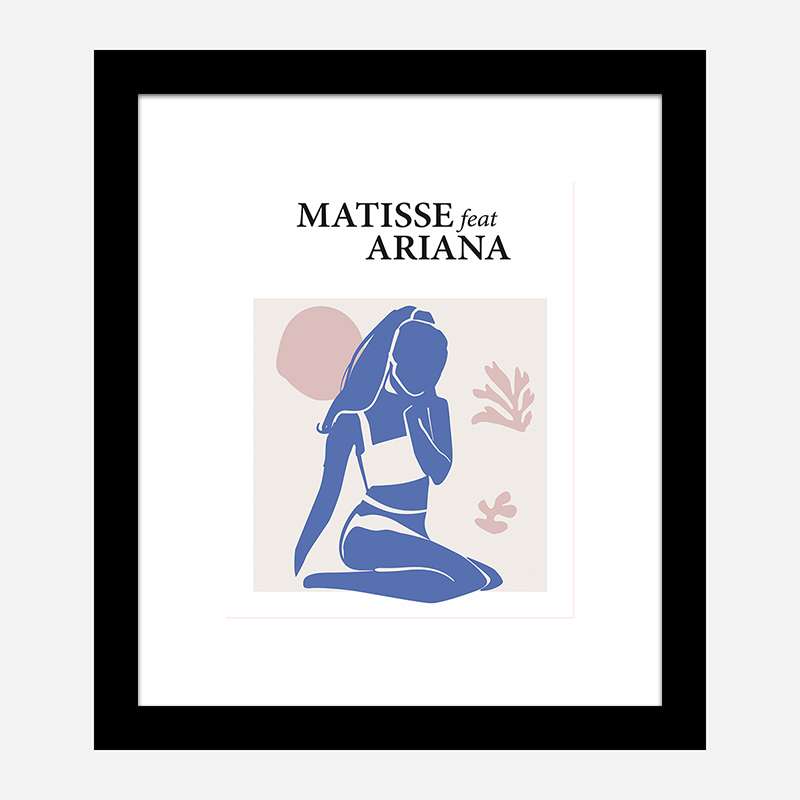 Matisse Feat Ariana