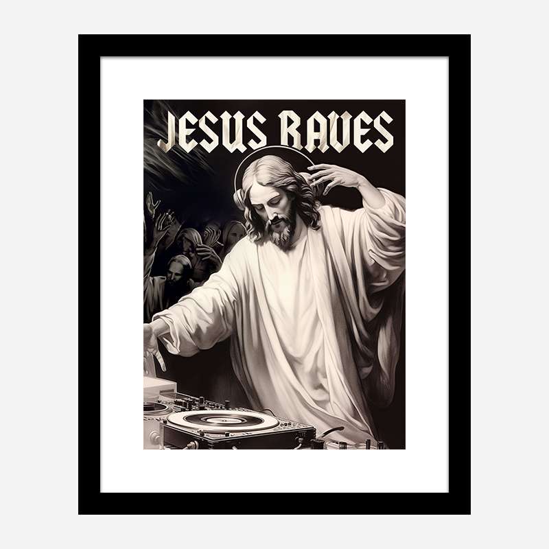 Jesus Raves