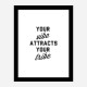 Your Vibe Attracts Your Tribe