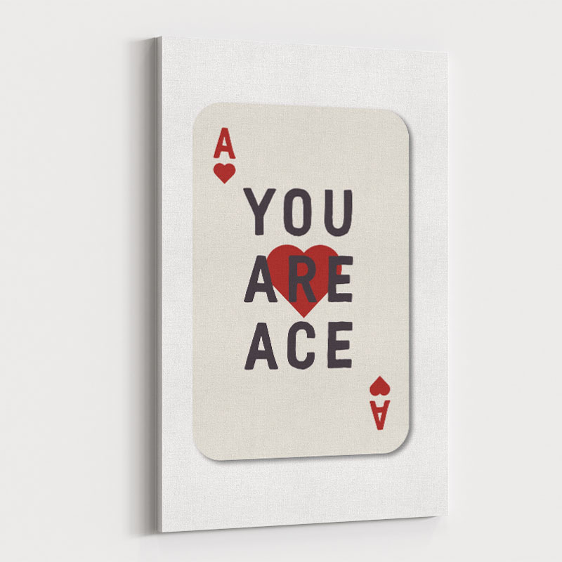 You Are Ace