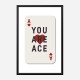 You Are Ace