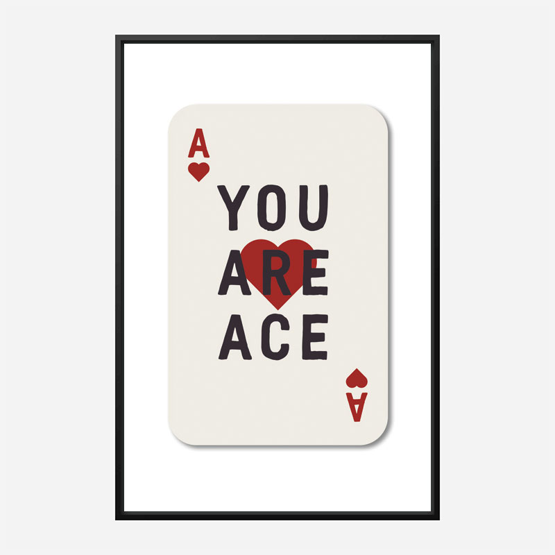 You Are Ace