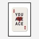 You Are Ace