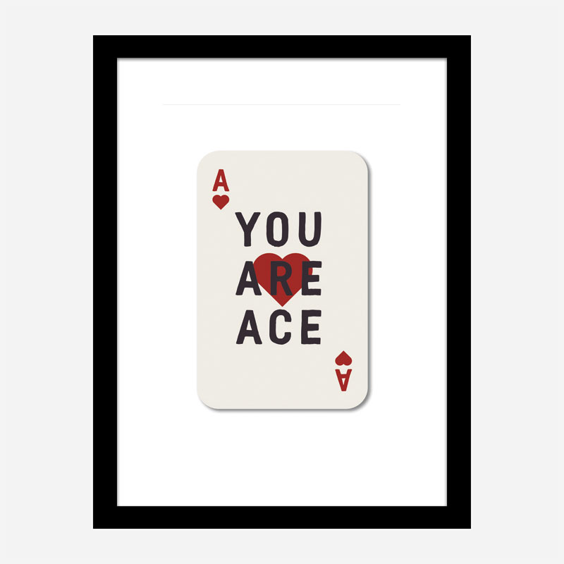 You Are Ace