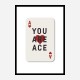 You Are Ace