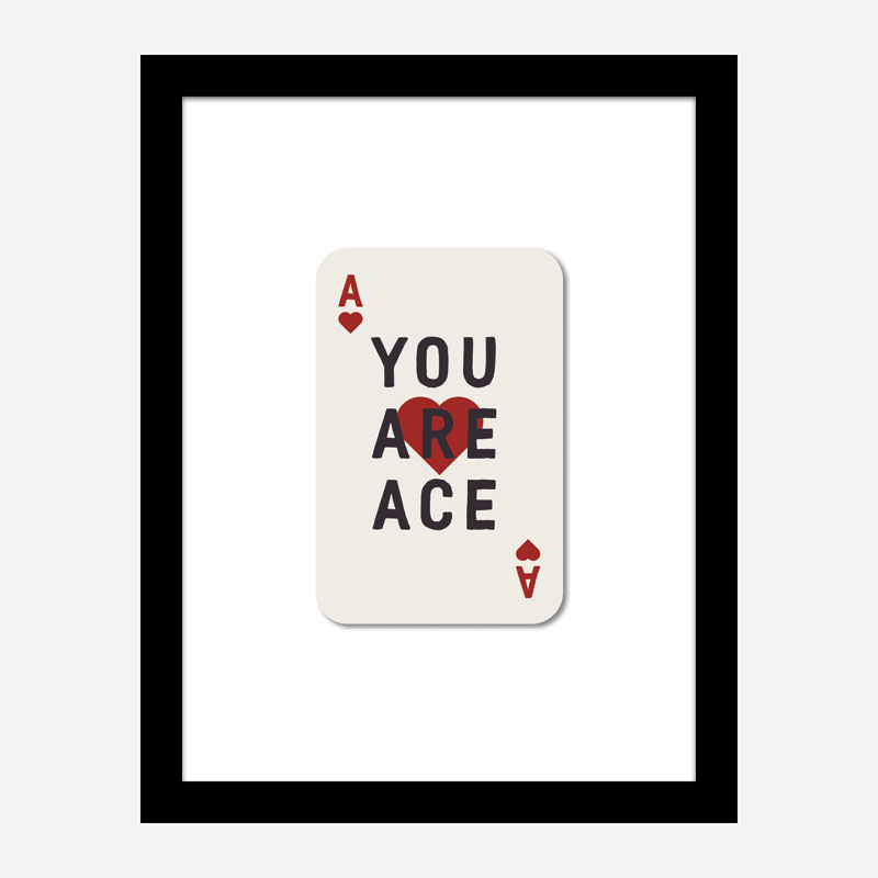 You Are Ace